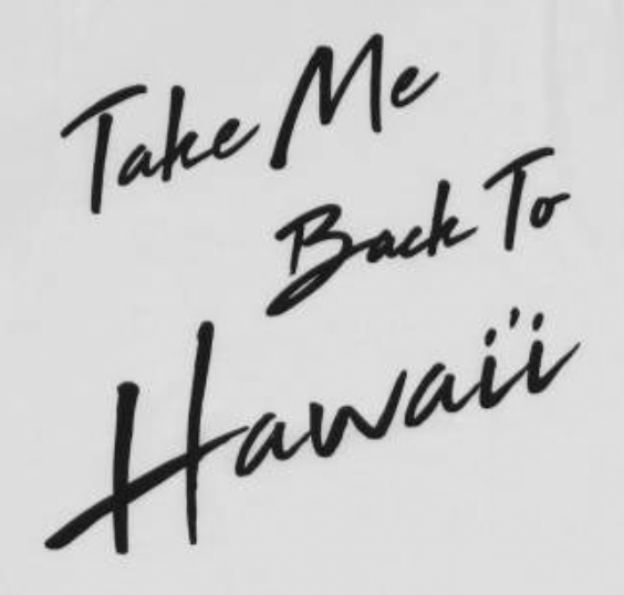 UIS -womens Take Me Back to Hawaii Tee