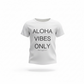 ALOHA VIBES ONLY kids Tee